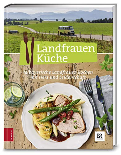 Landfrauenküche 4: Bd. 4 von ZS Verlag GmbH